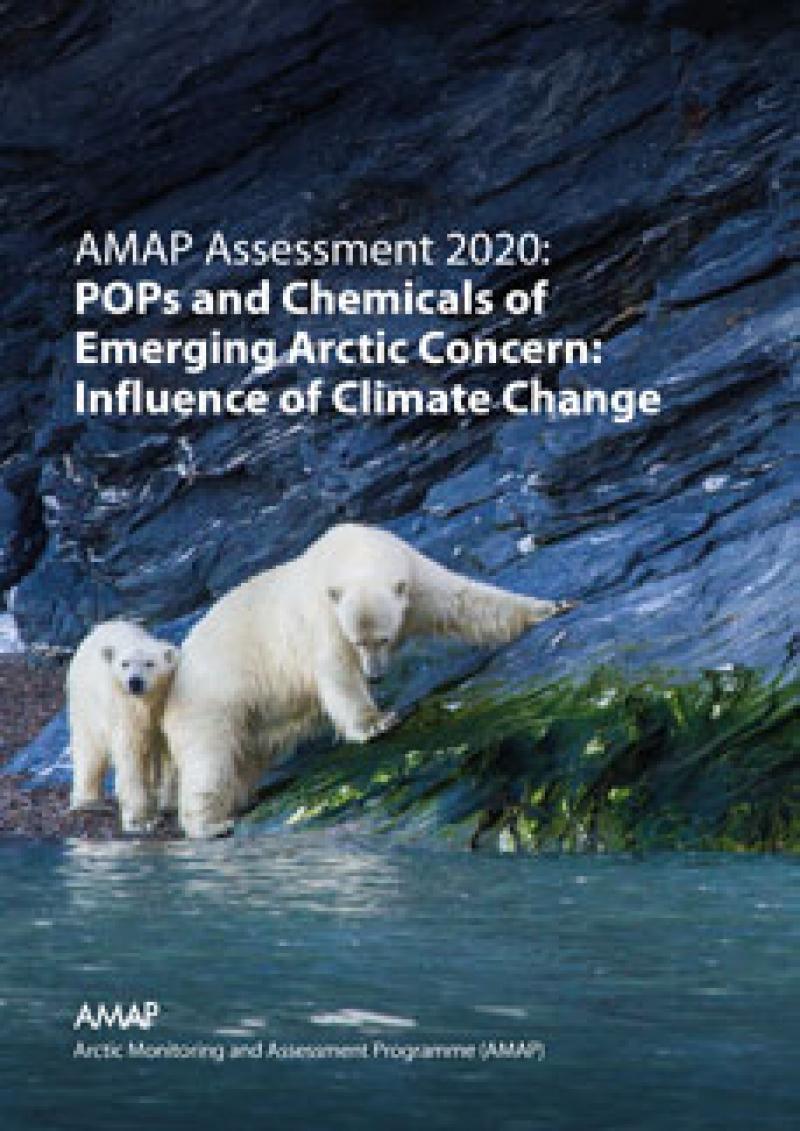 AMAP Assessment 2020: POPs and Chemicals of Emerging Arctic Concern: Influence of Climate Change