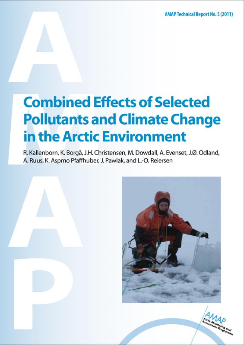 Combined Effects Of Selected Pollutants And Climate Change In The Arctic Environment Amap Combined Effects Of Selected Pollutants And Climate Change In The Arctic Environment Amap